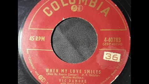 Vic Damone - When My Love Smiles