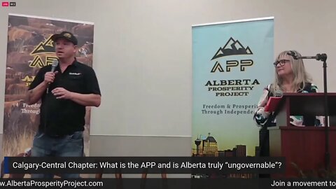 Calgary-Central Chapter: What is the APP and is Alberta truly "ungovernable"? Part 2