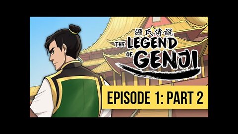 Legend of Genji Book 1 | Episode 1 - Part 2