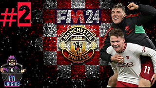 FM 24 Let's Play Manchester United EP2 Cup Chaos