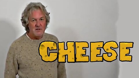 James May Saying Cheese Remix [10 HOURS]