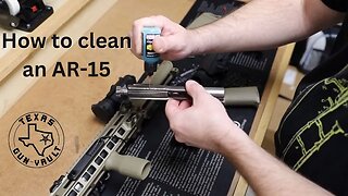 Firearm Tutorial: How to clean and lubricate an AR-15