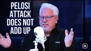 Does Not Add Up-Pelosi Attack More Questions Than Answers #Pelosi #Crime #GlennBeck @The Day After