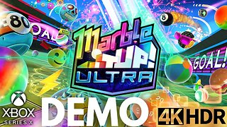 Marble It Up! Ultra Demo Gameplay | Xbox Series X|S | 4K HDR (No Commentary Gaming)