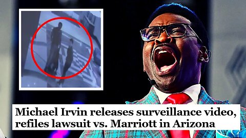 Michael Irvin Hotel Video RELEASED | Marriot FORCED To Reveal Accusations In $100 MILLION Lawsuit