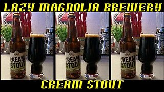 Lazy Magnolia Brewery ~ Cream Stout