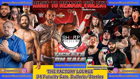 S1EP1 SHARP WRESTLING : Right to Remain Violent