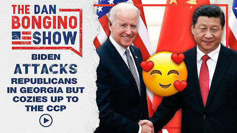 Biden Attacks Republicans In Georgia But Is Cozying Up To The CCP?!