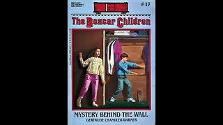 Mystery Behind The Wall. The Boxcar Children Book 17. Christian Children's Series