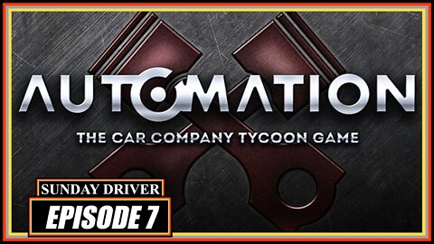Automation | SUNDAY DRIVER EP. 7