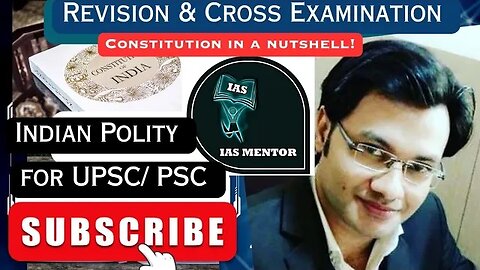 Indian Constitution in a Nutshell📜 संक्षेप में भारतीय संविधान📜 || Revision|| Cross Examination||