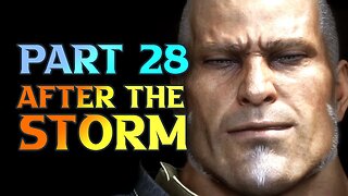 FF16 After The Storm - Final Fantasy XVI Walkthrough Part 28