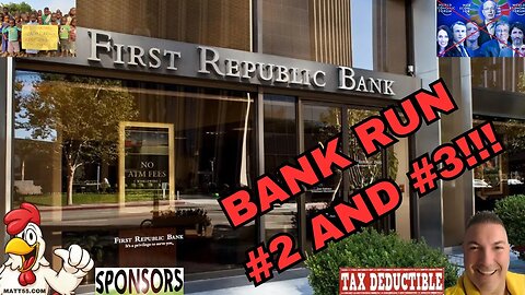 BANK RUN #2 AND #3!!! (GET YOUR MONEY OUT NOW)