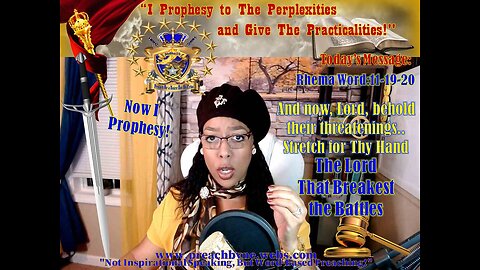 Prophetic Word: 11-20-20 Now, Lord, behold their Threatenings;