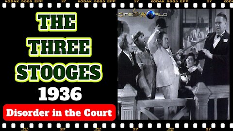 Cine World |The Three Stooges |Disorder in the Court 1936 |2021