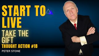 Ep18 Thought Action - Take the Gifts