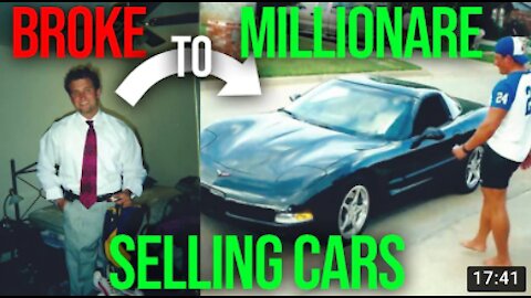 How I went from broke to millionaire by selling cars