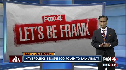 Let's Be Frank: Thoughts on tension among current political conversation