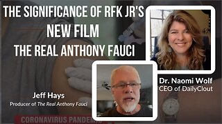 The Significance of RFK Jr's New Film The Real Anthony Fauci