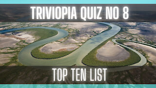 Quiz - Guess Top Ten List [Trivia] [General Knowledge] [Geography]