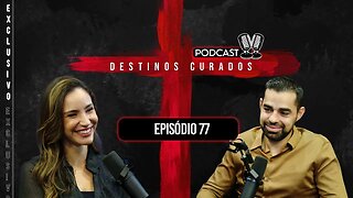 Destinos Curados Podcast 🎙 | Gustavo e Thais | #77