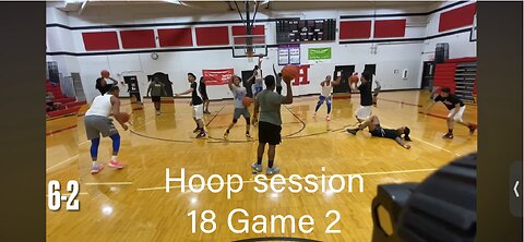 Hoop session 18 game 2🔥