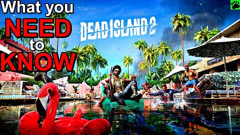 Top 5 Things you need to know about Dead Island 2