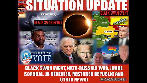 Situation Update: Black Swan Event Incoming! NATO-Russian War Coming Soon!