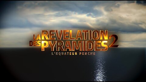 Teaser #3 La Révélation des Pyramides 2_Septembre 2017