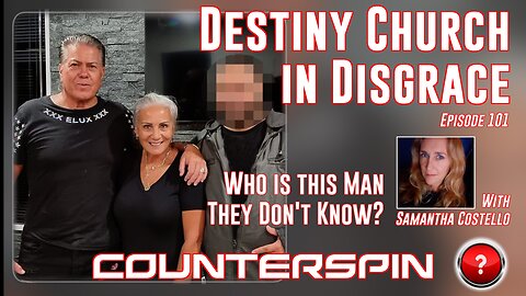 Episode 101: Destiny Church in Disgrace - Who is this Man They Don't Know?