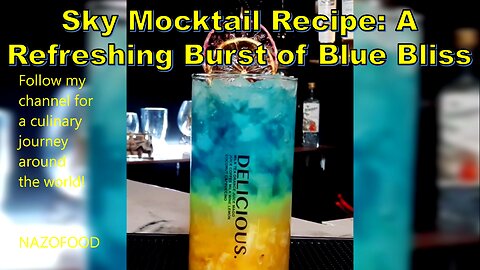 Sky Mocktail Recipe: A Refreshing Burst of Blue Bliss-ماکتل آسمانی #SummerDrinks