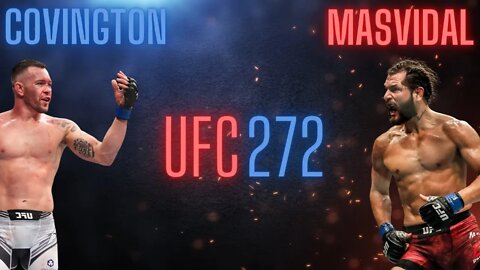 UFC 272 Trailer: Masvidal/Covington