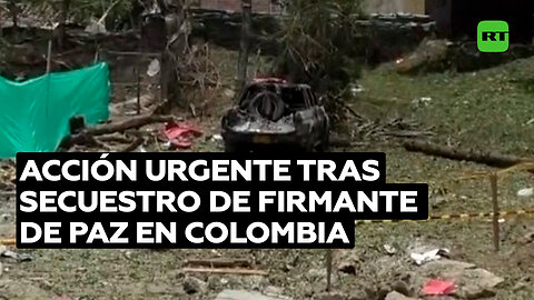 Acción urgente tras secuestro de firmante de paz en Colombia