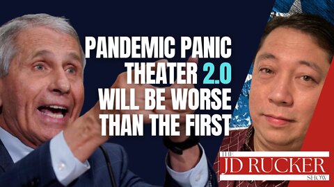 Pandemic Panic Theater 2.0 Will Be Worse Than the First