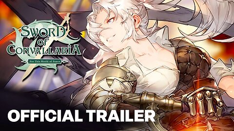 Sword of Convallaria - Official Launch Trailer