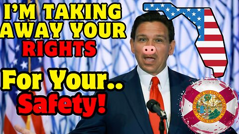 DeSantis FL Bill - INSANE Social Media Ad*lt Content BAN!