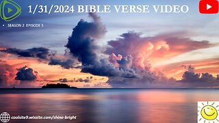 1/31/2024 BIBLE VERSE VIDEO