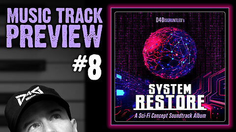 Music Track Preview #8 || From My Album "System Restore"
