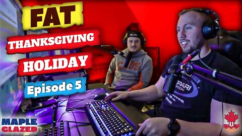 Episode 5 - Fat Thanksgiving Holiday is like a Cult