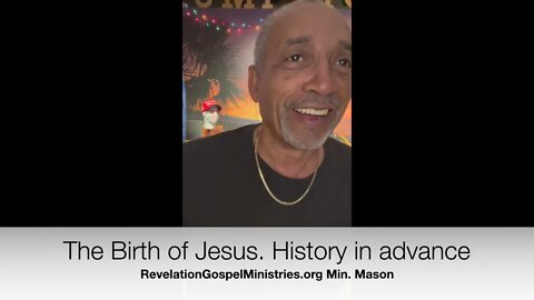 The Birth of Jesus, History in advance