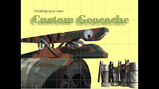 Create your own custom, hand crafted Geocache container