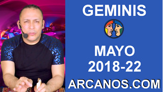 HOROSCOPO SEMANAL GEMINIS (2018-22) 27 de mayo al 2 de junio de 2018-ARCANOS.COM