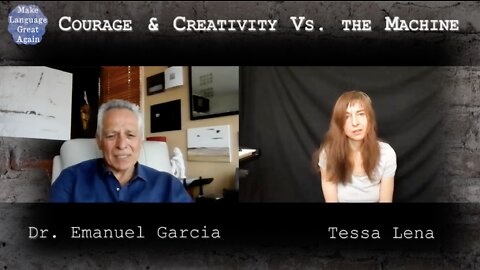 Tessa Lena Talks to Dr. Emanuel Garcia on Make Language Great Again