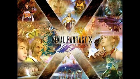 A Final Fantasy Story Playthrough - FFX Episode 7