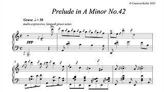 PRELUDE in A MINOR No.42 (original piano composition)