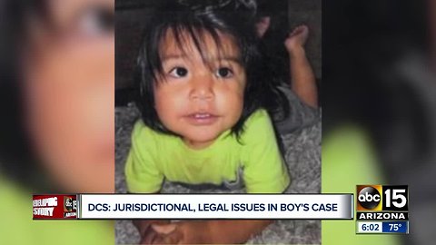 DCS claims 'jurisdictional, legal issues' in Phoenix toddler's death case