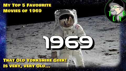 That Old Yorkshire Geek's Top 5 Movies of 1969