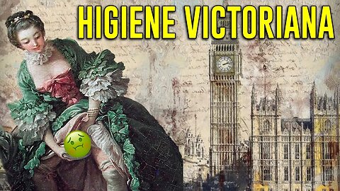 La Higiene En Los Tiempos De La Inglaterra Victoriana