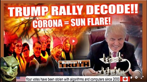 TRUMP RALLY CLUES! CORONA = SUN FLARE! LIZARD ALERT!