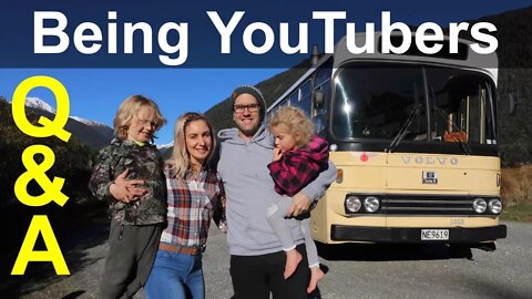 WHAT'S IT LIKE BEING YOUTUBERS? - Q&A | Bus Life NZ | Episode 63